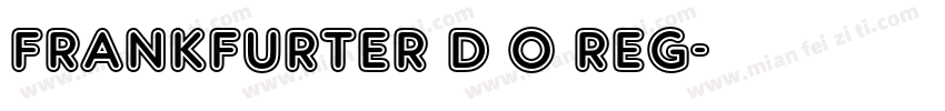 Frankfurter D O Reg字体转换